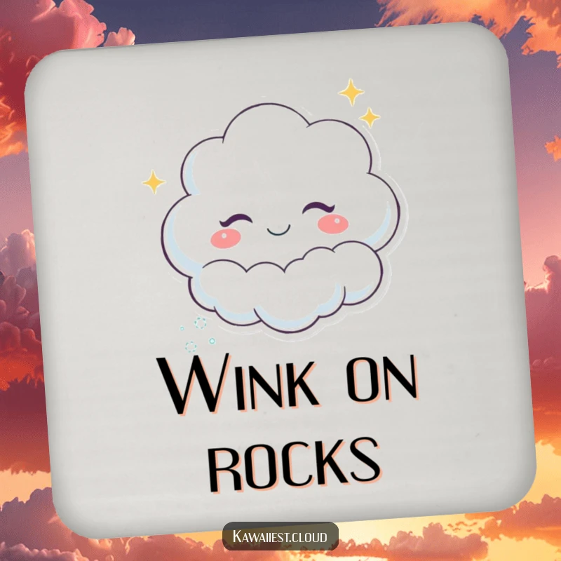 Funny Winking Cloud Coasters: A set of coasters featuring a winking cloud character leaving a trail of sparkles, adding whimsical magic.