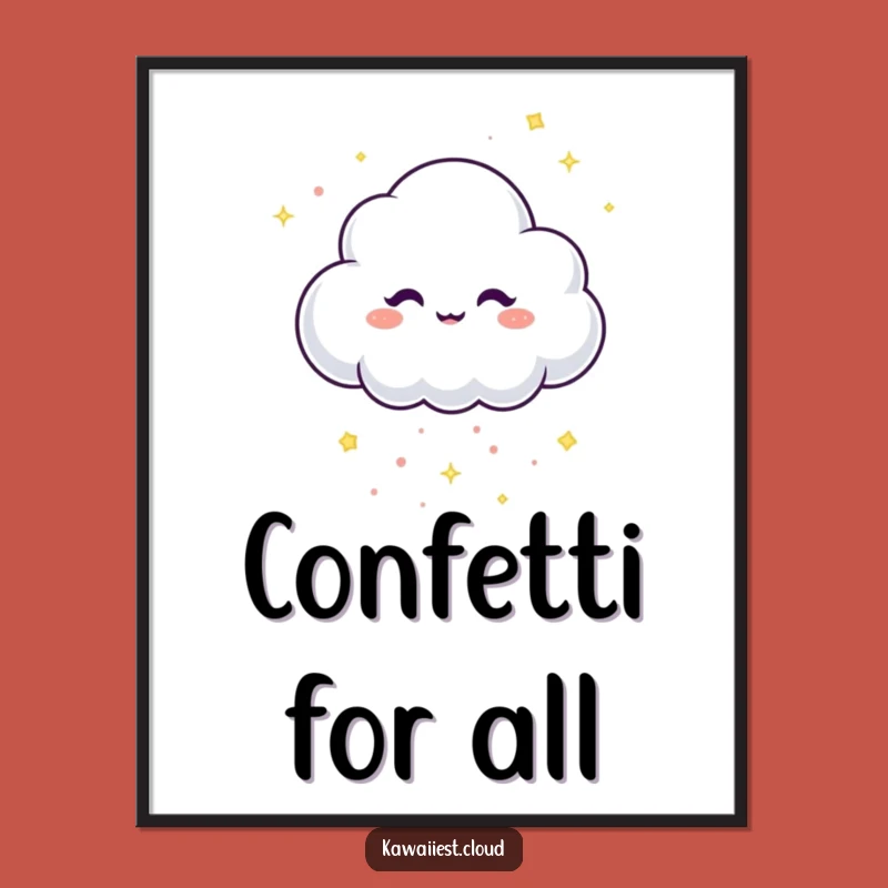 Funny Confetti Cloud Poster: Sprinkle Joyful Mischief on Your Walls