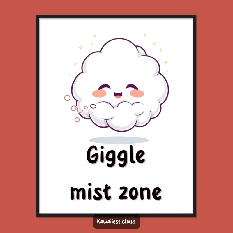 Funny Giggling Cloud Poster - Sprays Joyful Art & Humorous Gift!