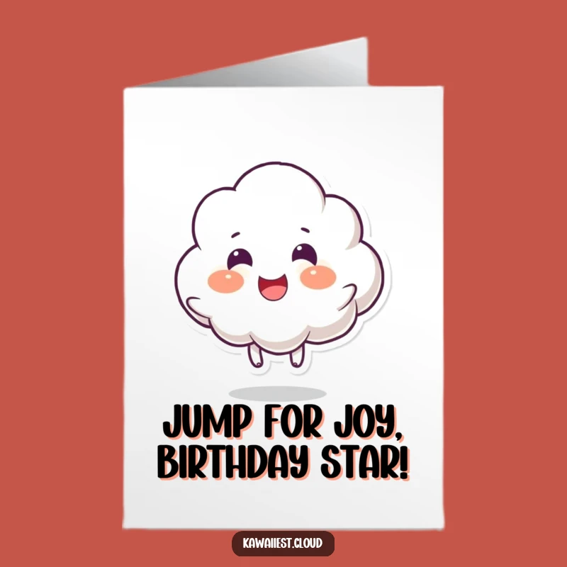 Free Printable Birthday Card: Joyful Cloud Bounce - Funny Downloadable Gift
