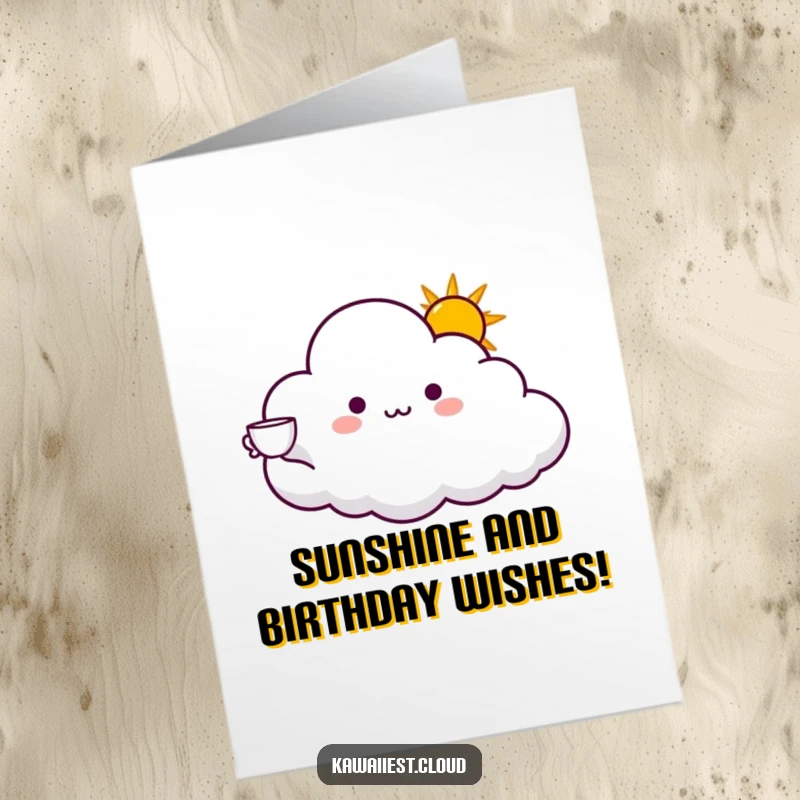 Funny Free Printable Birthday Card: A cloud character offers a cup filled with sunshine, bringing warmth to a birthday.