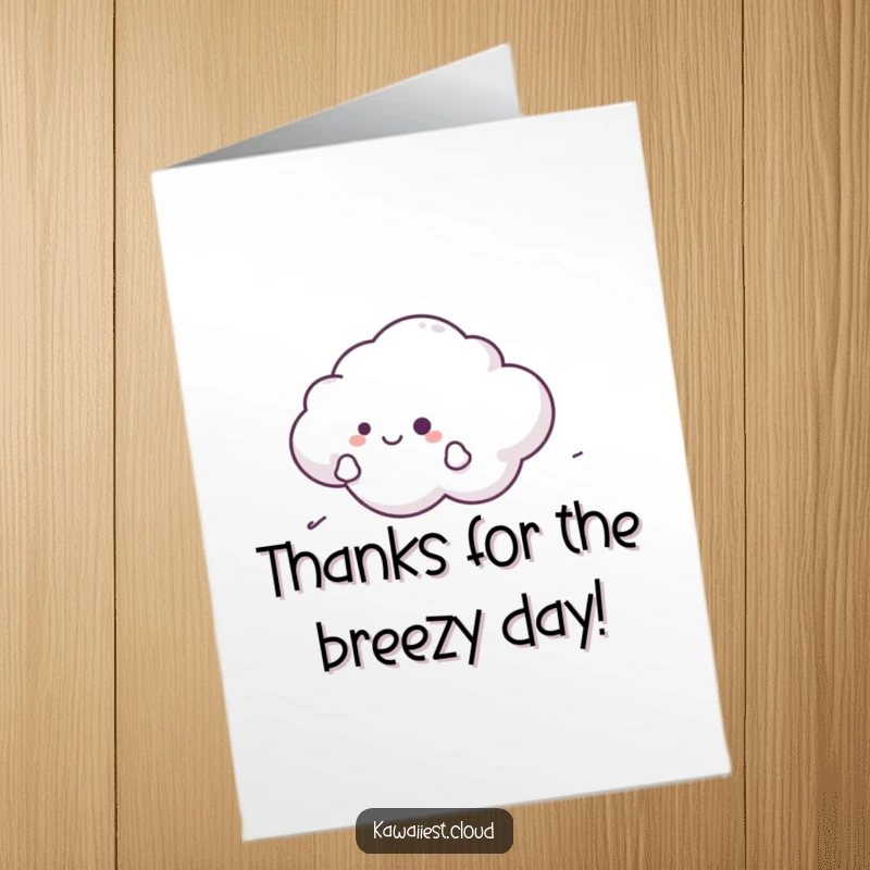 Funny Free Printable Thank You Card. A cloud character happily glides on a gentle breeze, conveying a sense of peaceful contentment and thanks.