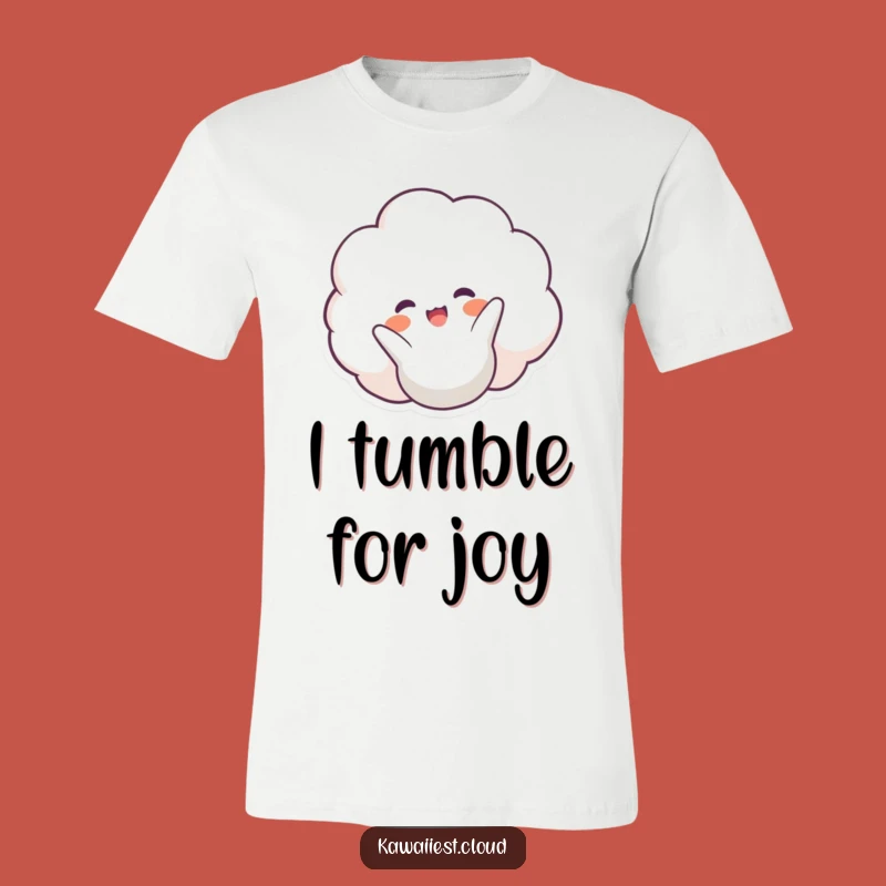Funny Happy Cloud T-Shirt - Joyful Somersault Tee, Perfect Cheerful Gift