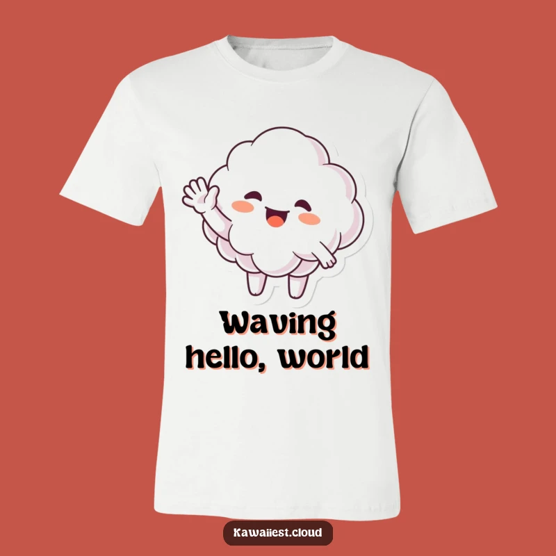 Funny Waving Cloud T-Shirt: Enthusiastic Hello, Friendly Design, Comfy Funny Gift Tee
